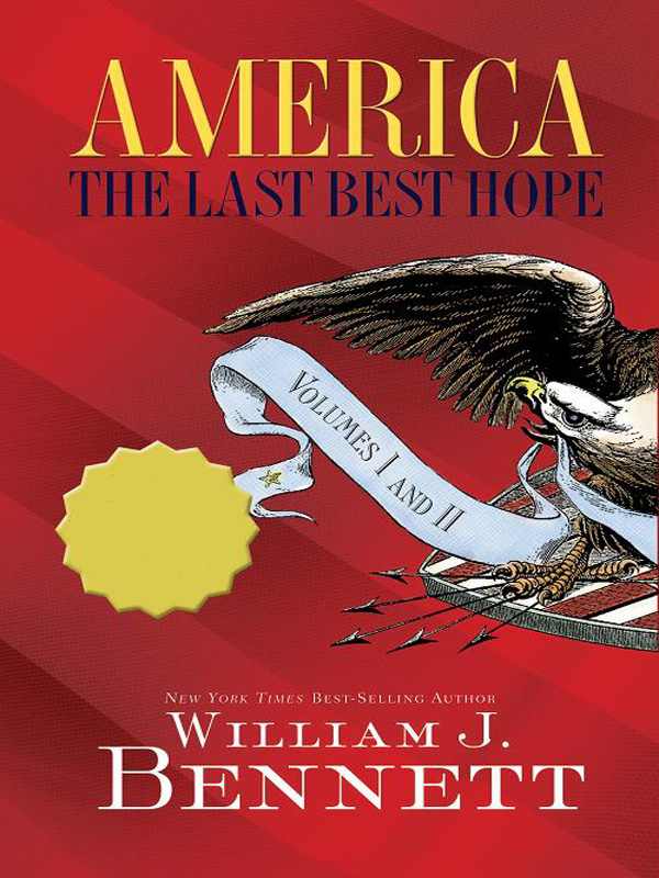 America: the last best hope